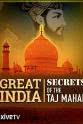 Stephan Koester Secrets of the Taj Mahal