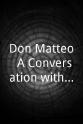Chris Arth Don Matteo: A Conversation with Milena Miconi