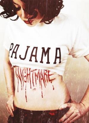 Pajama Nightmare海报封面图