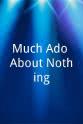 John Mauceri Much Ado About Nothing