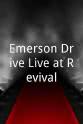 Emerson Drive Emerson Drive Live at Revival
