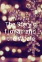 Brandon Michael Arrington The Story of Jonah and the Whale