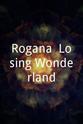 Lindsey Walker Rogana: Losing Wonderland