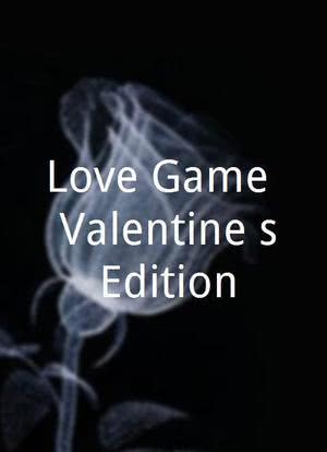 Love Game: Valentine's Edition海报封面图