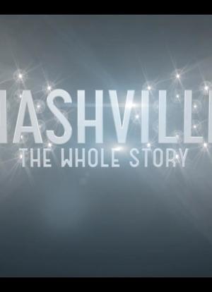 Nashville: The Whole Story海报封面图