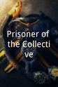 R. Michael Berrier Prisoner of the Collective