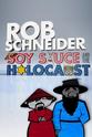 Larry Brown Rob Schneider: Soy Sauce and the Holocaust