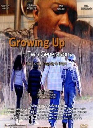 Growing Up in Two Generations海报封面图
