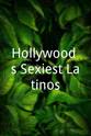 朱莉莎·伯尔穆德兹 Hollywood`s Sexiest Latinos