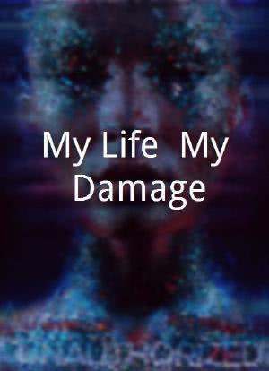 My Life, My Damage海报封面图