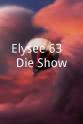 Stephane Hessel Elysee 63 - Die Show