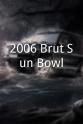 Evander Hood 2006 Brut Sun Bowl