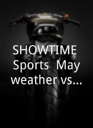 SHOWTIME Sports: Mayweather vs. Guerrero- May Day海报封面图