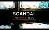 Scandal: The Secret Is Out