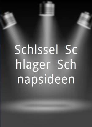 Schlüssel, Schlager, Schnapsideen海报封面图