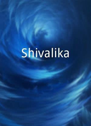 Shivalika海报封面图