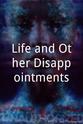 Leigh-Anne Gilbert Life and Other Disappointments