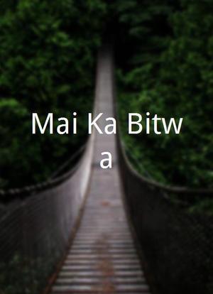 Mai Ka Bitwa海报封面图