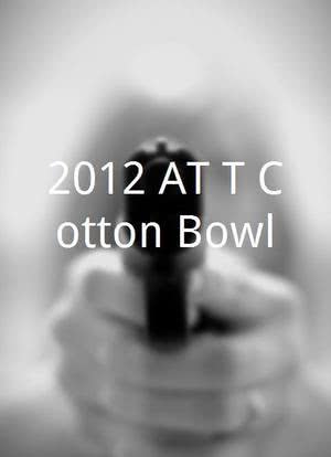 2012 AT&T Cotton Bowl海报封面图