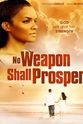 Michael A. LeMelle No Weapon Shall Prosper