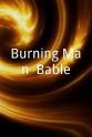 Jamie Janover Burning Man: Bable