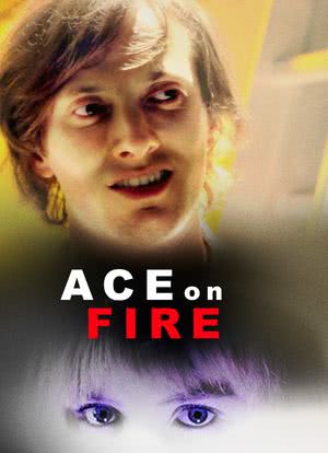 Ace on Fire海报封面图