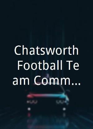 Chatsworth Football Team Commercial海报封面图
