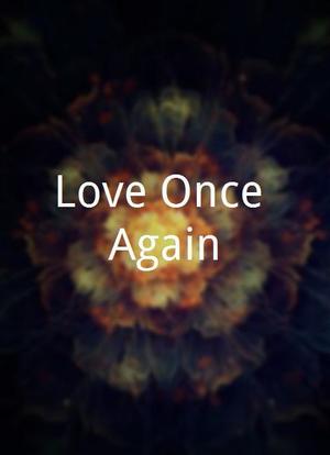 Love Once Again海报封面图