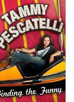 Tammy Pescatelli: Finding the Funny海报封面图