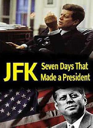 肯尼迪总统的关键七天海报封面图