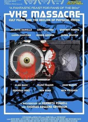 录像带大屠杀：邪典电影与实体媒介的衰落海报封面图