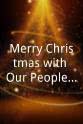 查亚纳 Merry Christmas with Our People... Tony Bennett and Friends
