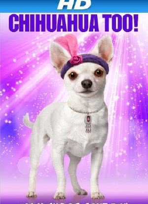 Chihuahua Too!海报封面图