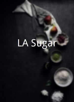 LA Sugar海报封面图