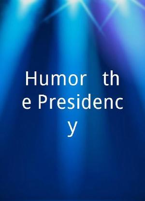 Humor & the Presidency海报封面图