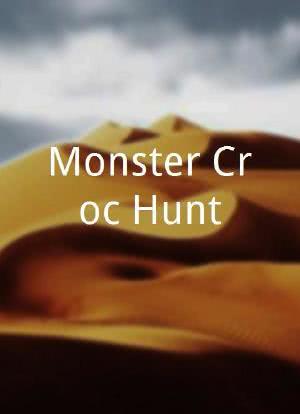 Monster Croc Hunt海报封面图