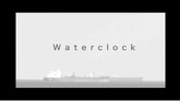 Waterclock