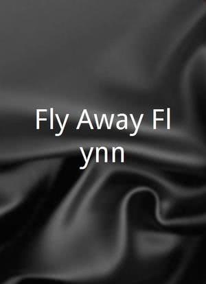 Fly Away Flynn海报封面图