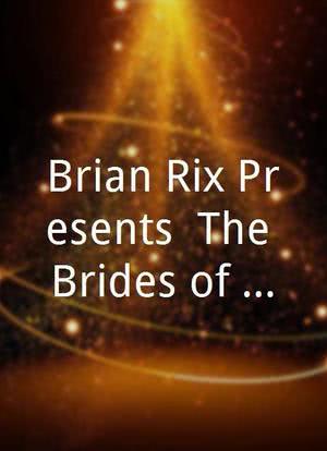 Brian Rix Presents: The Brides of March海报封面图
