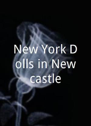 New York Dolls in Newcastle海报封面图