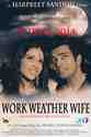 Harpreet Sandhu WWW: Work Weather Wife