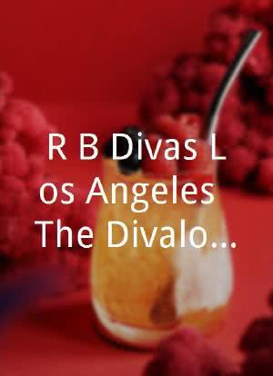 R&B Divas Los Angeles: The Divalogues海报封面图