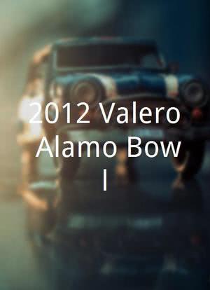 2012 Valero Alamo Bowl海报封面图