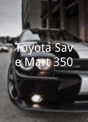 Toyota/Save Mart 350海报封面图