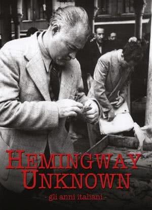 Hemingway Unknown海报封面图