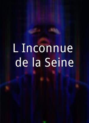 L`Inconnue de la Seine海报封面图