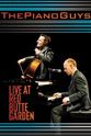 Steven Sharp Nelson ThePianoGuys: Live at Red Butte Garden
