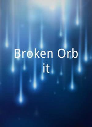 Broken Orbit海报封面图