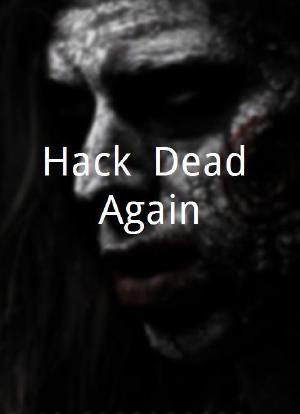 Hack: Dead Again海报封面图