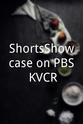 Justin Henrickson ShortsShowcase on PBS KVCR